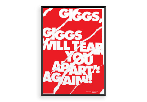 Giggs Will Tear You Apart